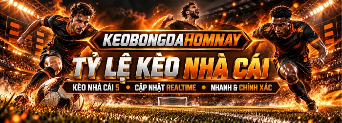 Kèo bóng đá hôm nay Banner