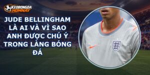 Jude Bellingham Là Ai