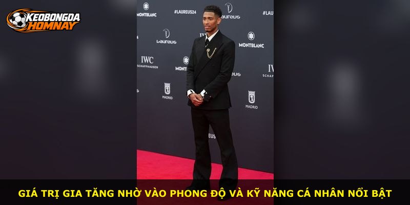 Giá trị gia tăng nhờ vào phong độ và kỹ năng cá nhân nổi bật