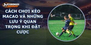 Kèo Macao