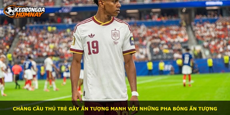 Chàng cầu thủ trẻ gây ấn tượng mạnh với những pha bóng ấn tượng