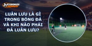 Luân Lưu Là Gì