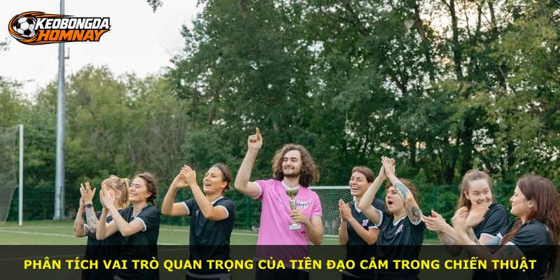 Phân tích vai trò quan trọng của tiền đạo cắm trong chiến thuật