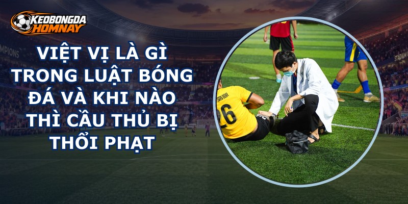 Việt Vị Là Gì